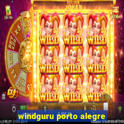 windguru porto alegre